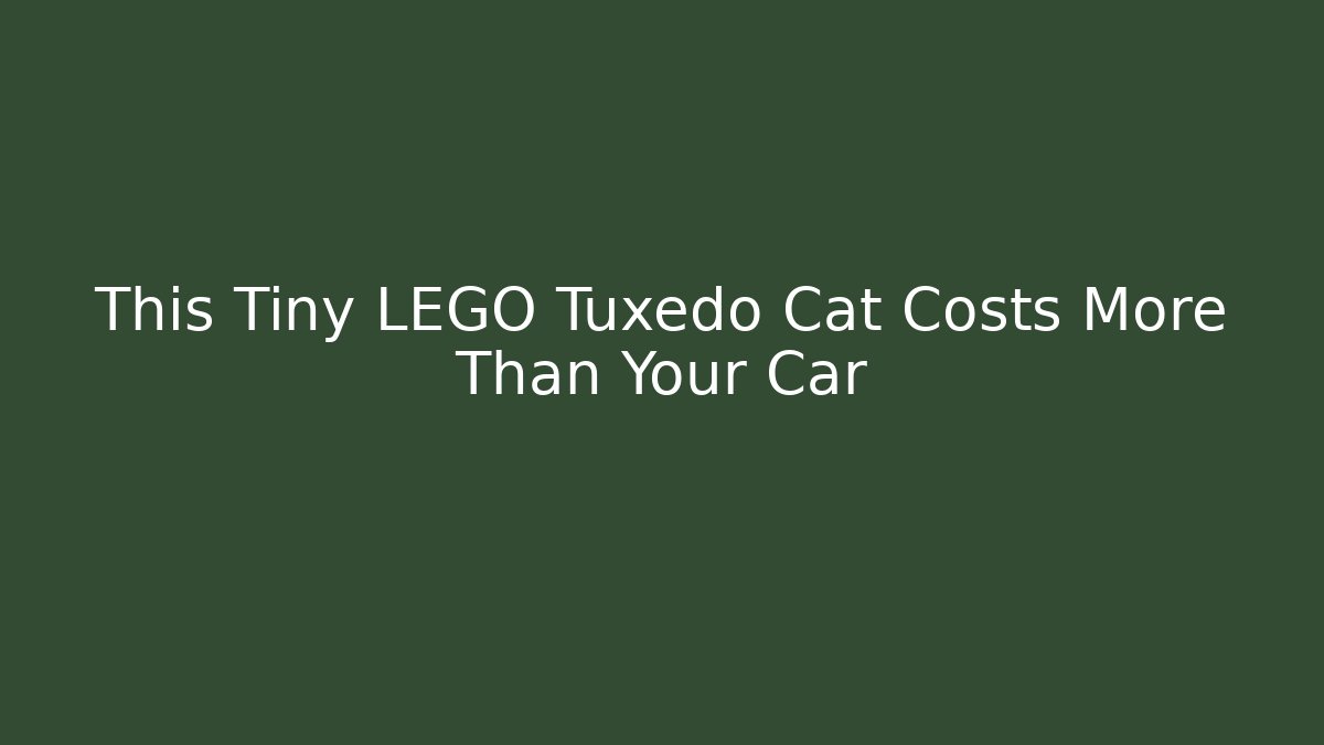 This Tiny LEGO Tuxedo Cat Costs More Than Your Car