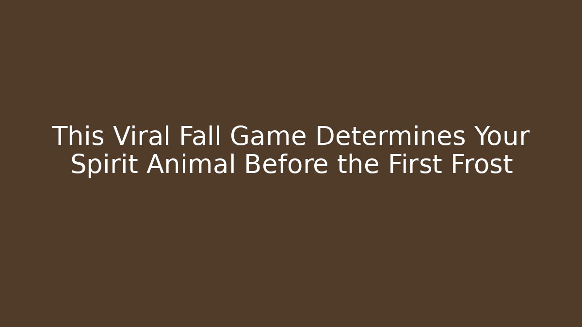 This Viral Fall Game Determines Your Spirit Animal Before the First Frost