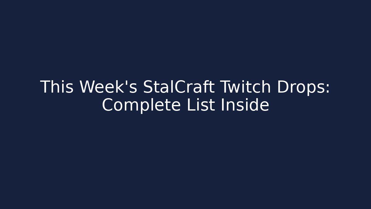 This Week's StalCraft Twitch Drops: Complete List Inside