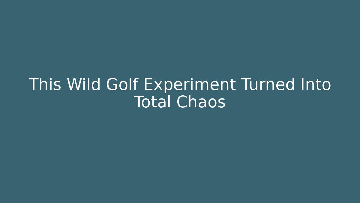 This Wild Golf Experiment Turned Into Total Chaos - Critter Realm
