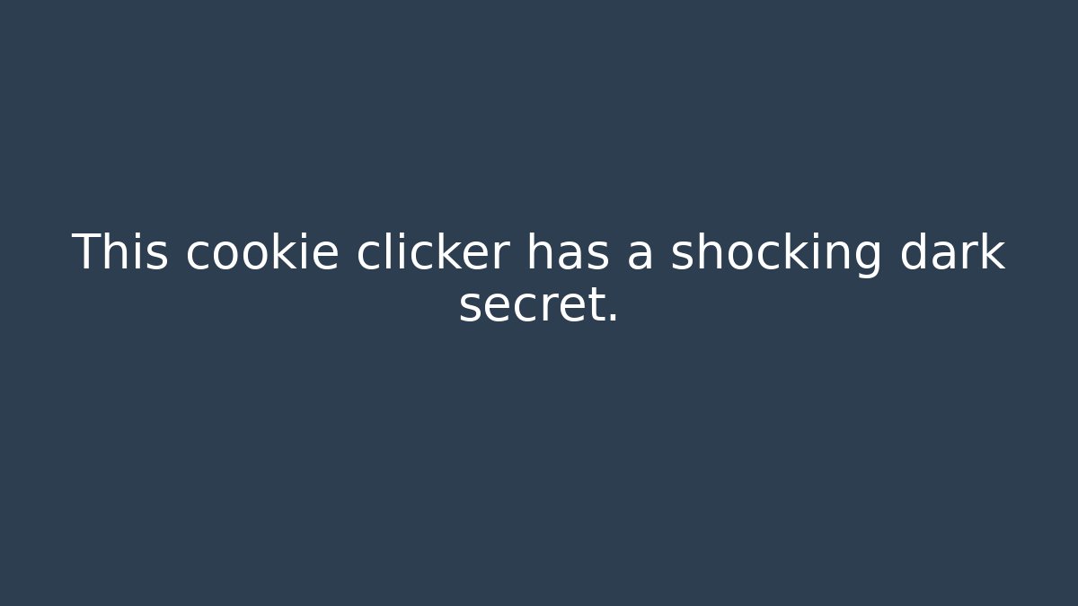 This cookie clicker has a shocking dark secret. - Critter Realm