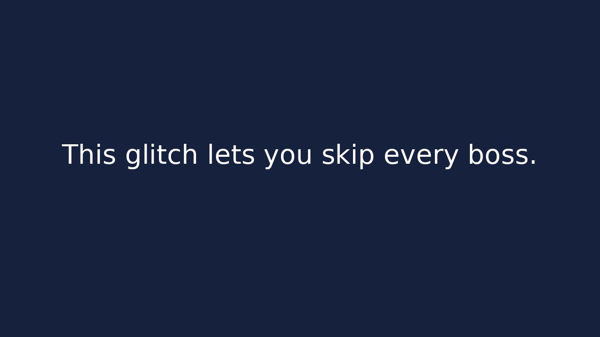 This glitch lets you skip every boss. - Critter Realm