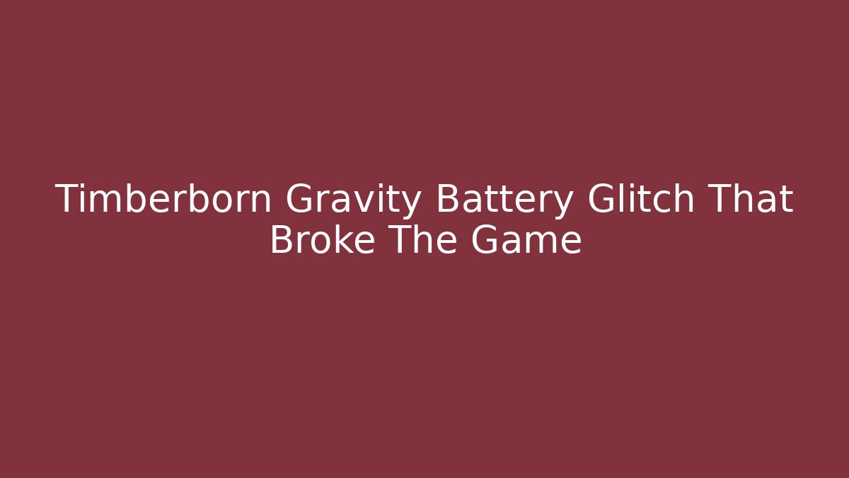 Timberborn Gravity Battery Glitch That Broke The Game - Critter Realm