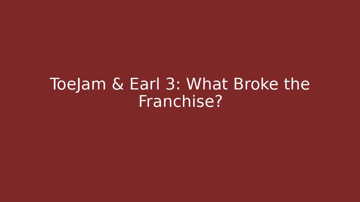 ToeJam & Earl 3: What Broke the Franchise? - Critter Realm
