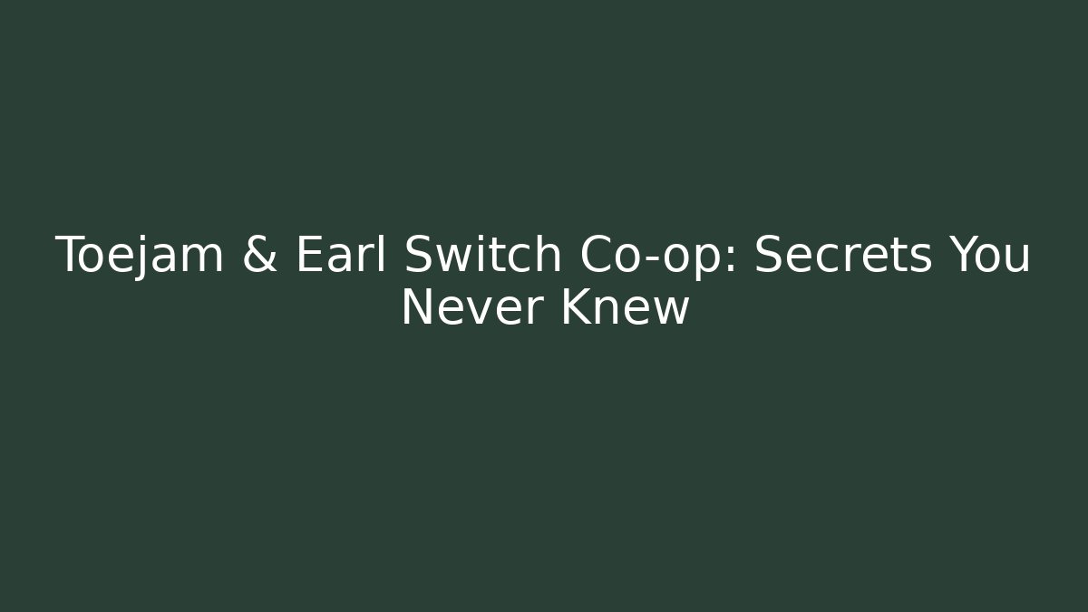 Toejam & Earl Switch Co-op: Secrets You Never Knew