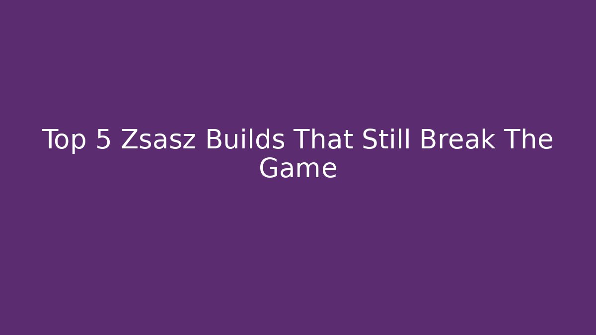Top 5 Zsasz Builds That Still Break The Game - Critter Realm