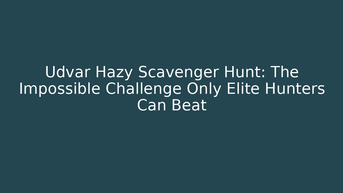 Udvar Hazy Scavenger Hunt: The Impossible Challenge Only Elite Hunters Can Beat