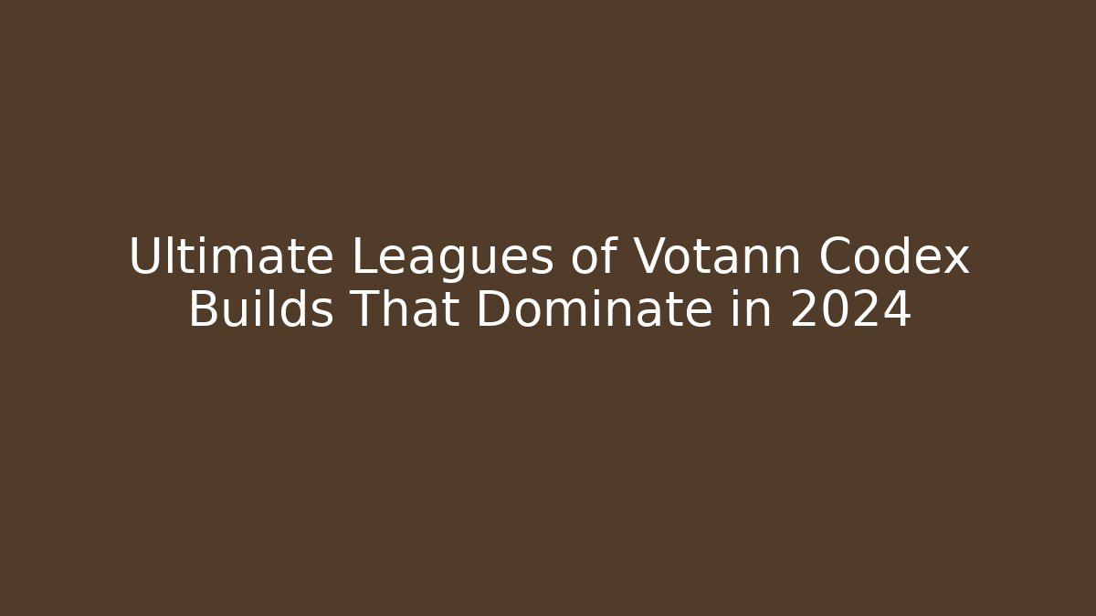 Ultimate Leagues of Votann Codex Builds That Dominate in 2024