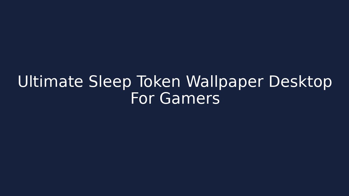 Ultimate Sleep Token Wallpaper Desktop For Gamers - Critter Realm