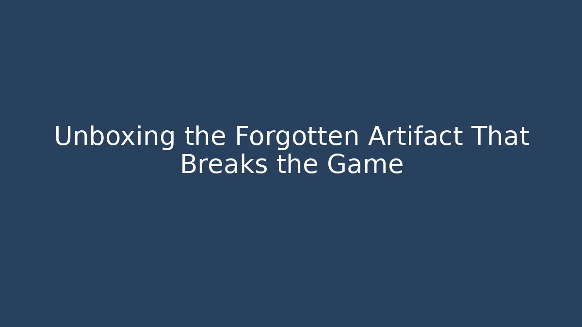 Unboxing the Forgotten Artifact That Breaks the Game - Critter Realm