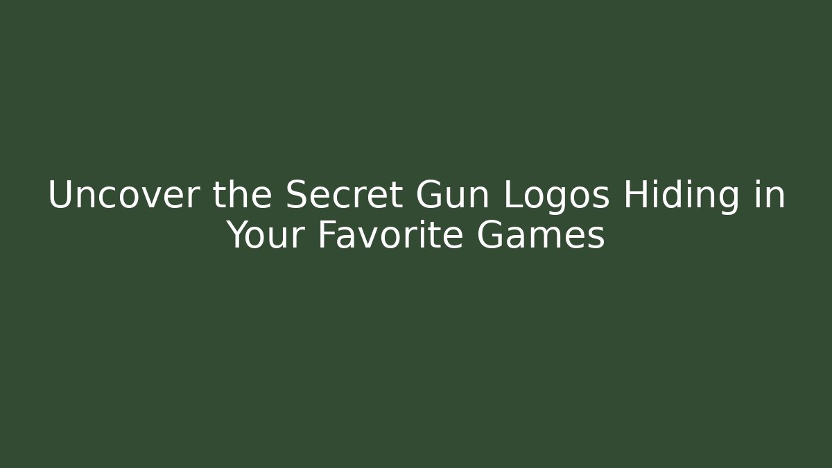 Uncover the Secret Gun Logos Hiding in Your Favorite Games