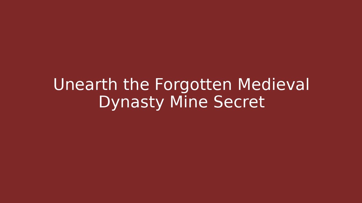 Unearth the Forgotten Medieval Dynasty Mine Secret