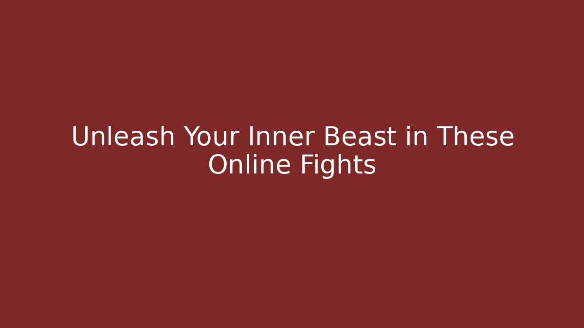 Unleash Your Inner Beast in These Online Fights - Critter Realm