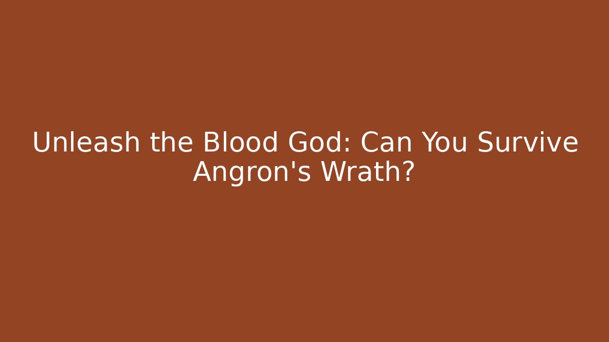 Unleash the Blood God: Can You Survive Angron's Wrath?