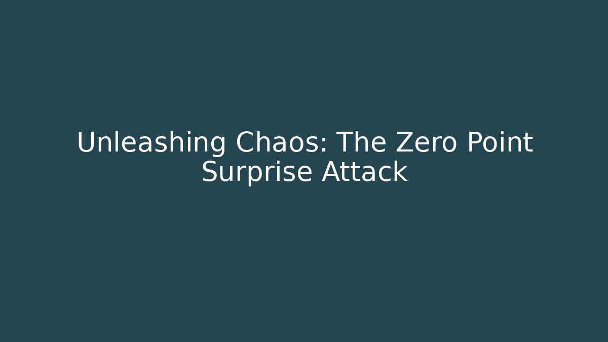 Unleashing Chaos: The Zero Point Surprise Attack - Critter Realm