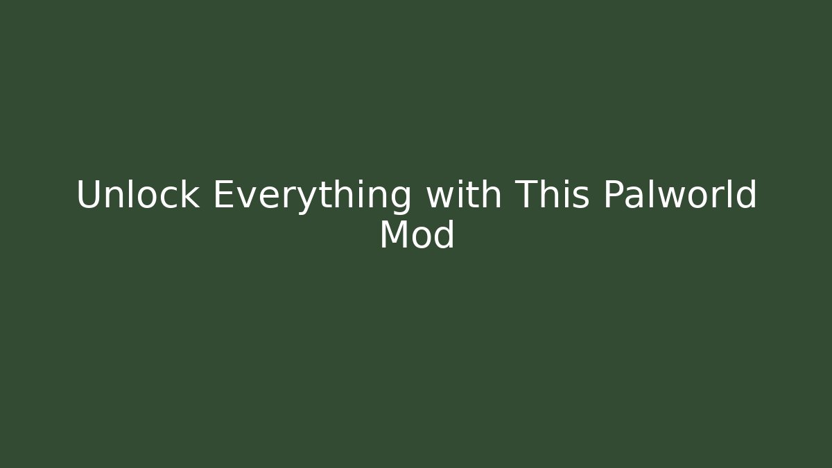 Unlock Everything with This Palworld Mod - Critter Realm