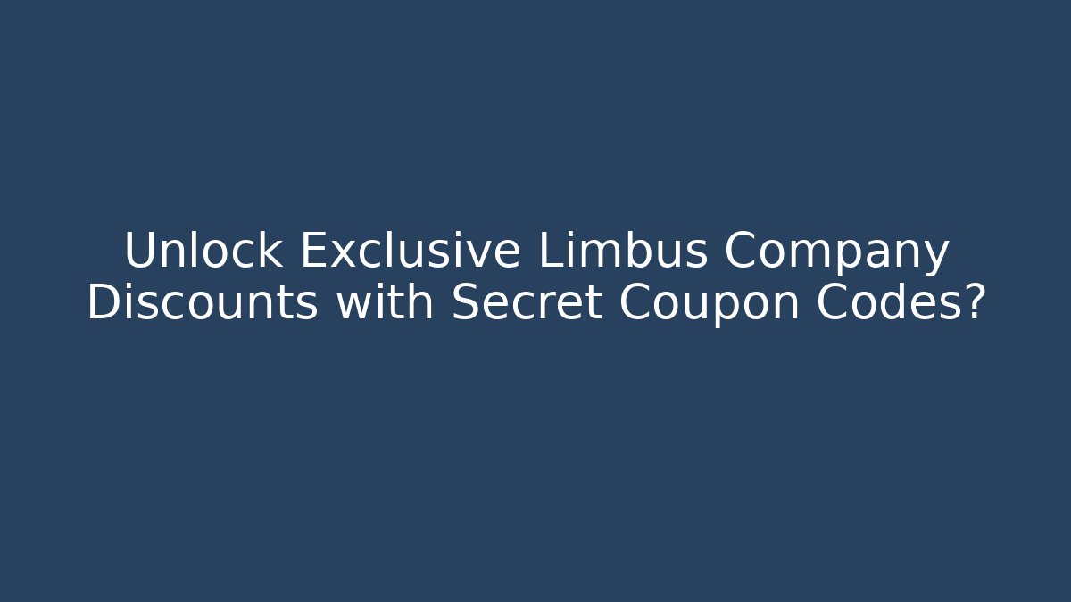 Unlock Exclusive Limbus Company Discounts with Secret Coupon Codes?
