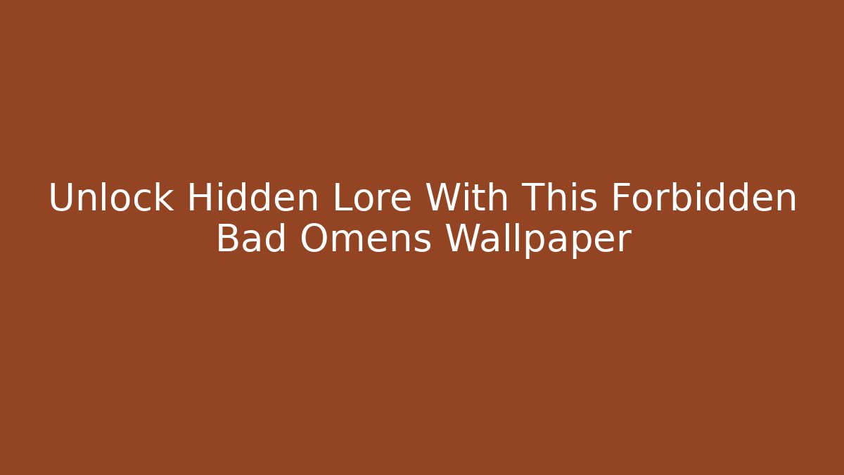 Unlock Hidden Lore With This Forbidden Bad Omens Wallpaper