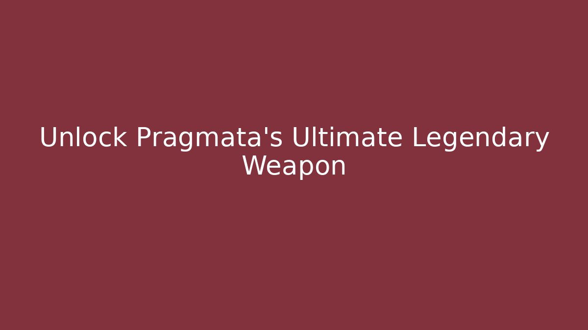 Unlock Pragmata's Ultimate Legendary Weapon