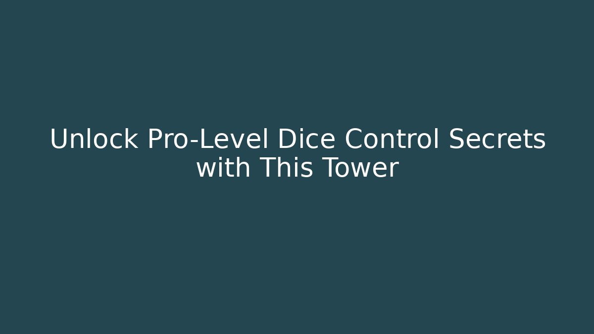 Unlock Pro-Level Dice Control Secrets with This Tower - Critter Realm