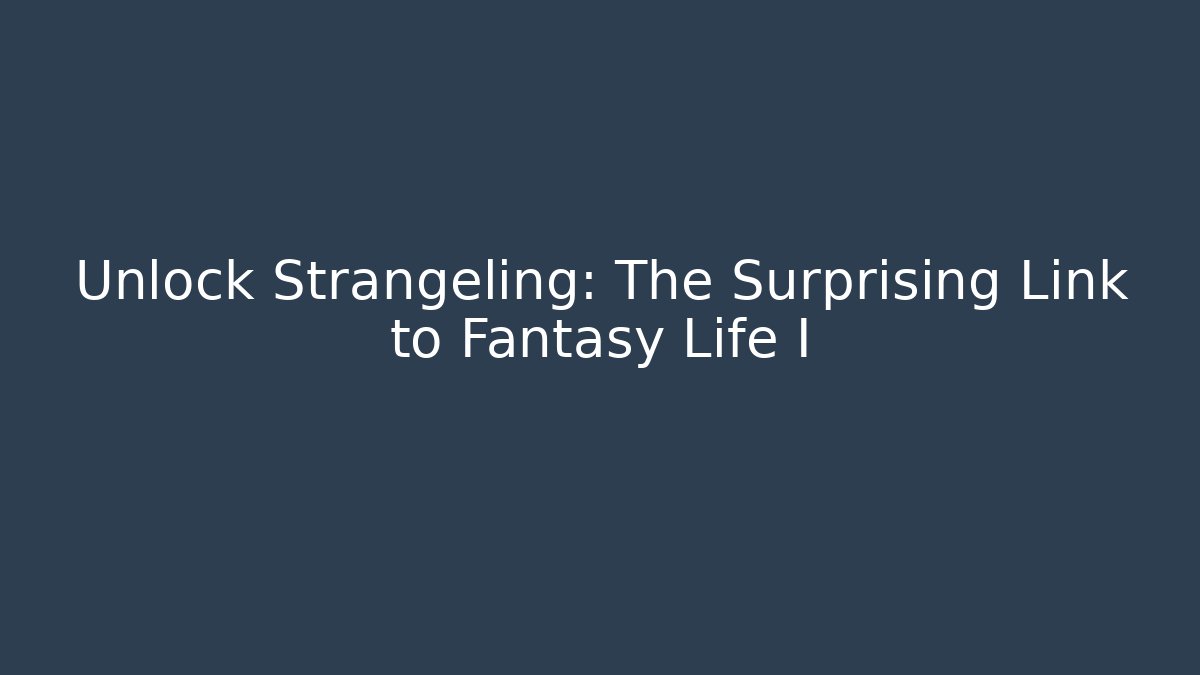 Unlock Strangeling: The Surprising Link to Fantasy Life I - Critter Realm