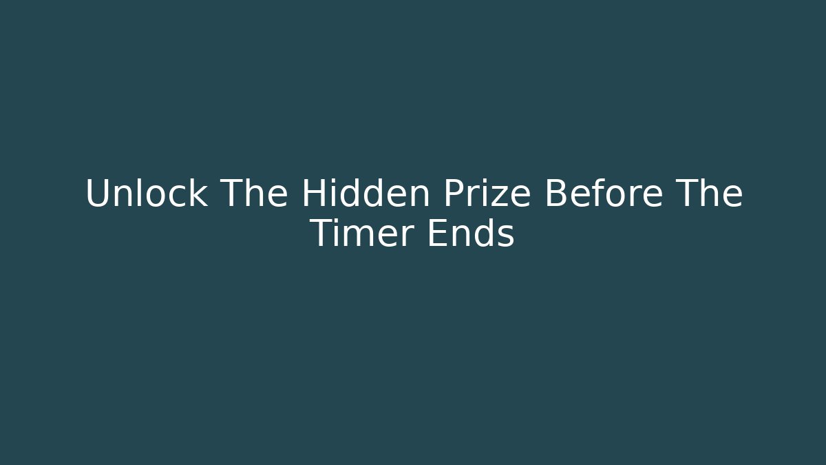 Unlock The Hidden Prize Before The Timer Ends - Critter Realm