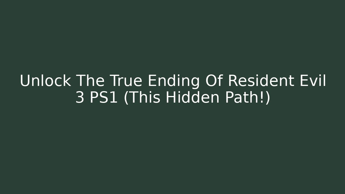 Unlock The True Ending Of Resident Evil 3 PS1 (This Hidden Path!)