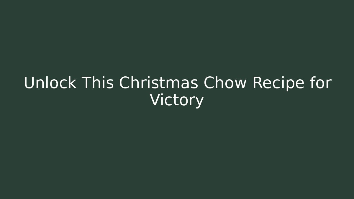 Unlock This Christmas Chow Recipe for Victory - Critter Realm
