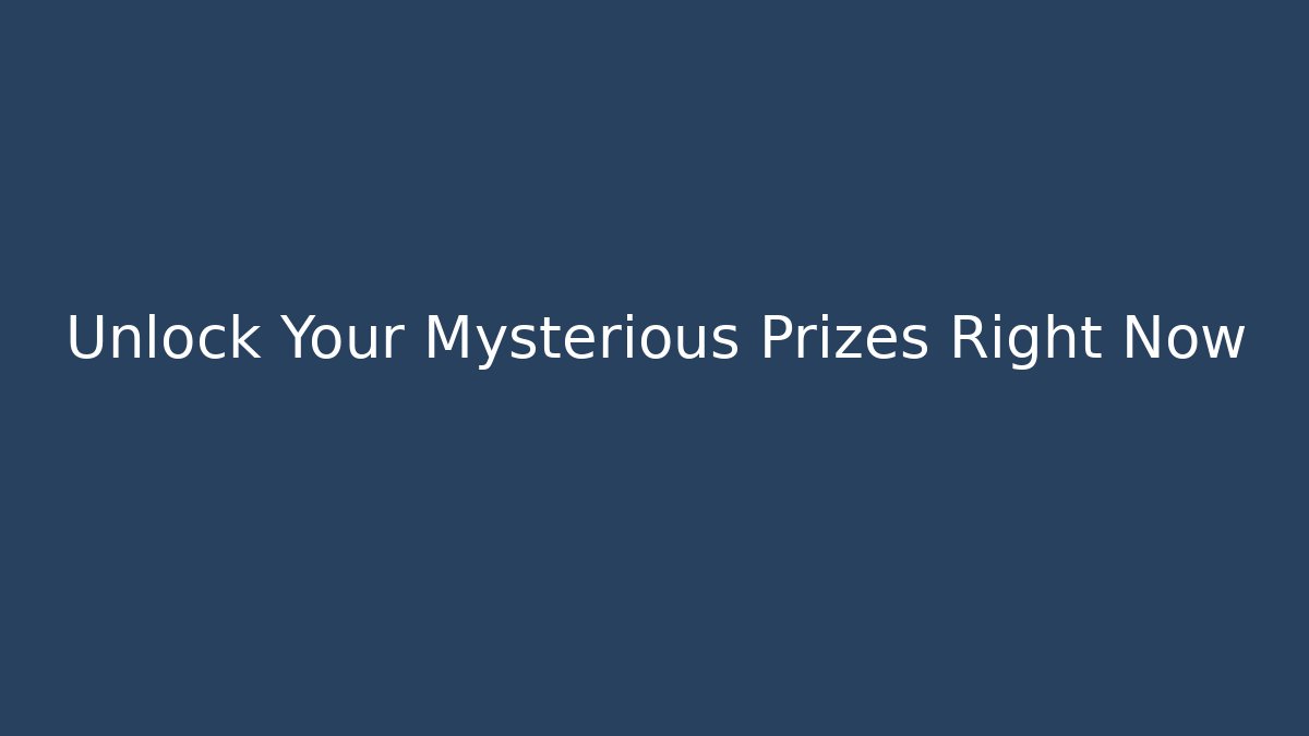 Unlock Your Mysterious Prizes Right Now - Critter Realm