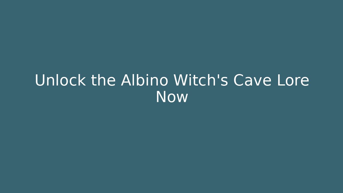 Unlock the Albino Witch's Cave Lore Now - Critter Realm