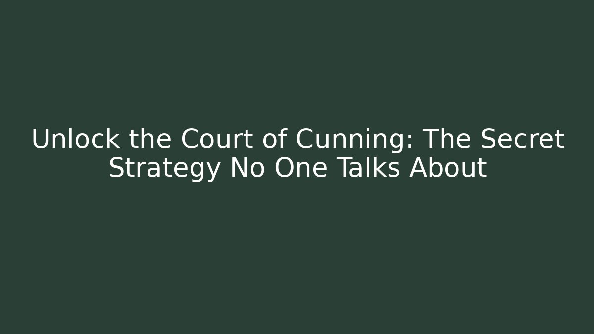 Unlock the Court of Cunning: The Secret Strategy No One Talks About - Critter Realm