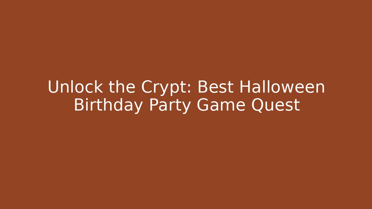 Unlock the Crypt: Best Halloween Birthday Party Game Quest - Critter Realm