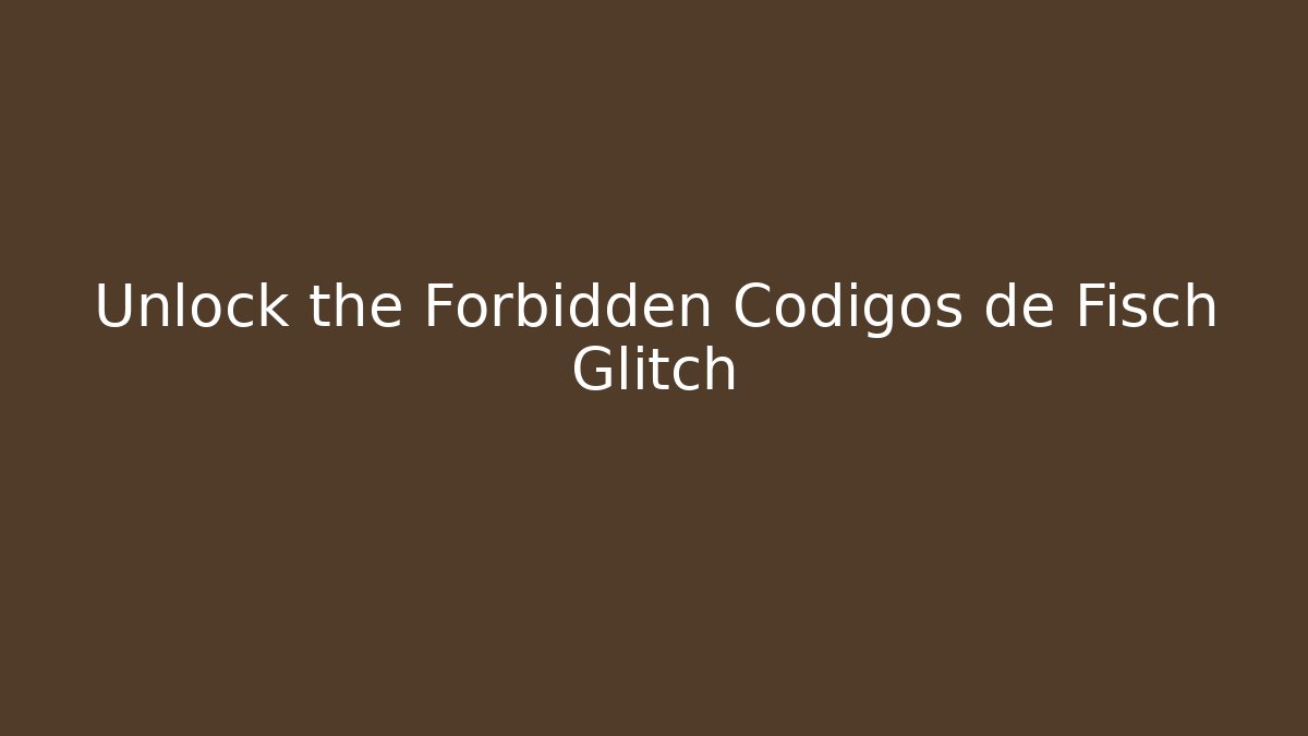 Unlock the Forbidden Codigos de Fisch Glitch - Critter Realm