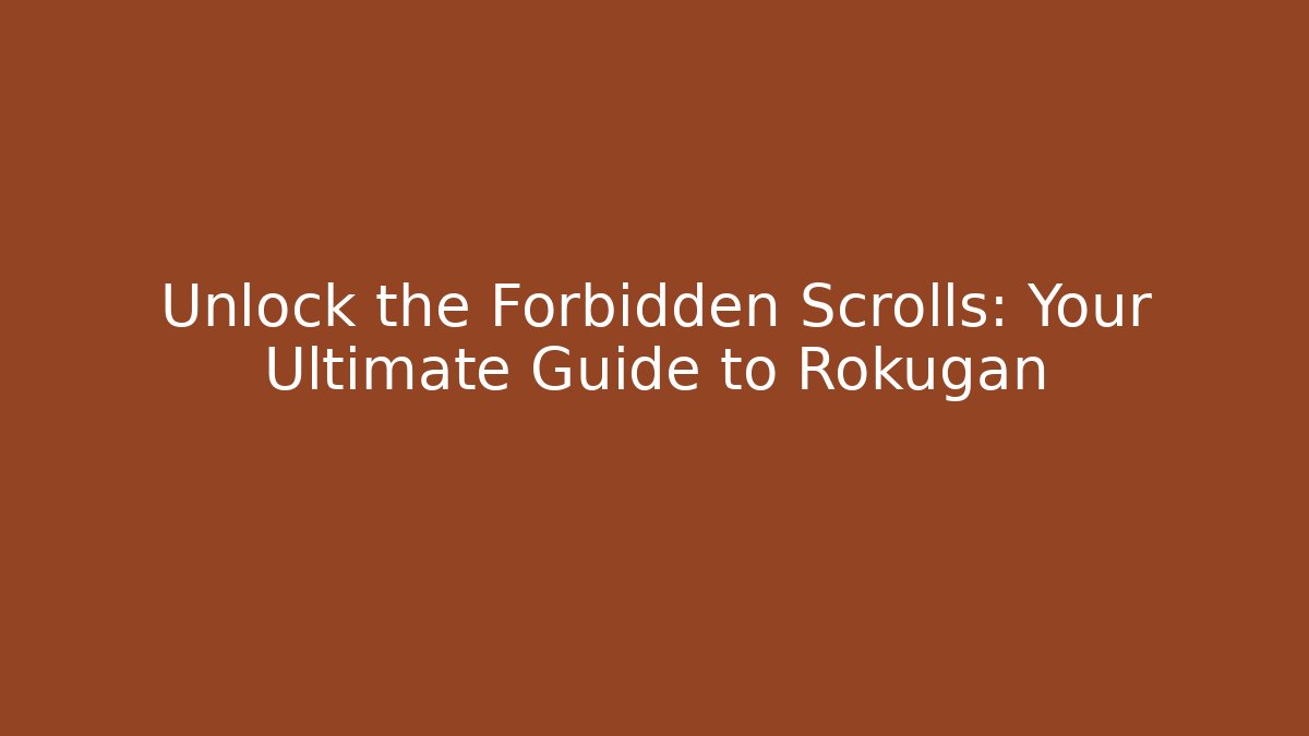 Unlock the Forbidden Scrolls: Your Ultimate Guide to Rokugan