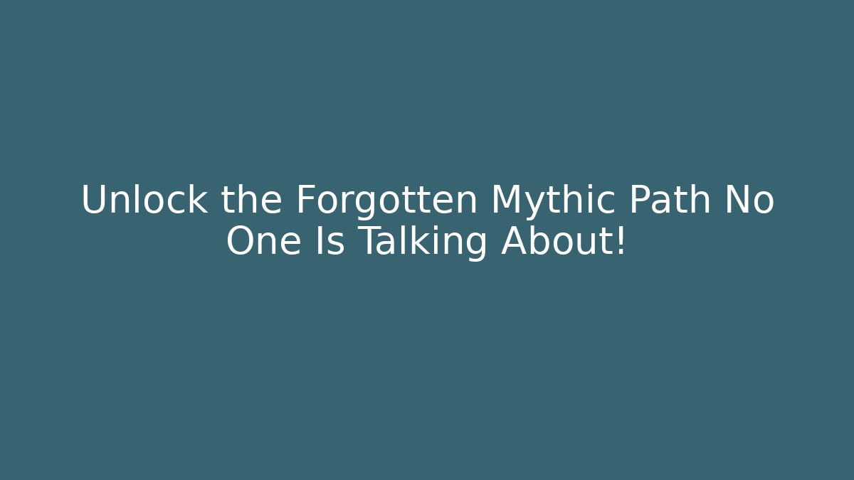 Unlock the Forgotten Mythic Path No One Is Talking About! - Critter Realm