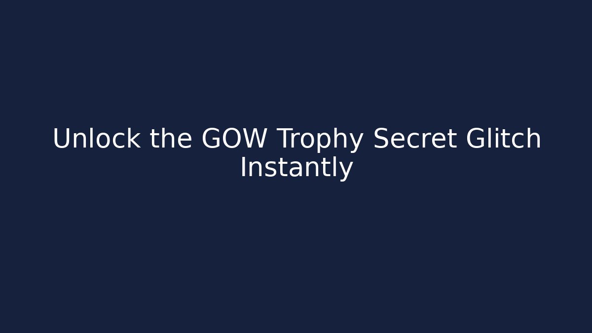 Unlock the GOW Trophy Secret Glitch Instantly - Critter Realm