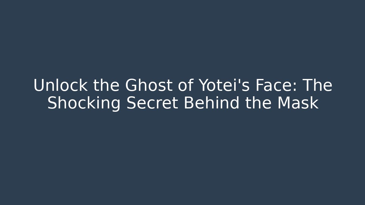Unlock the Ghost of Yotei's Face: The Shocking Secret Behind the Mask