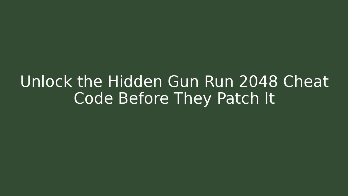 Unlock the Hidden Gun Run 2048 Cheat Code Before They Patch It