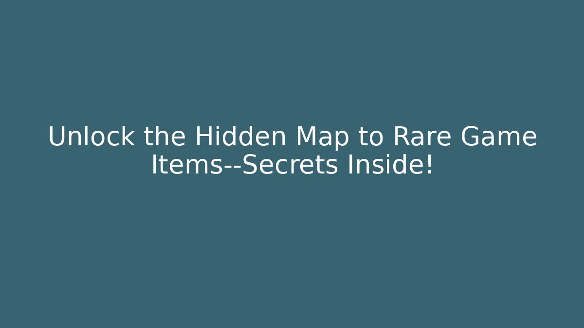 Unlock the Hidden Map to Rare Game Items—Secrets Inside! - Critter Realm