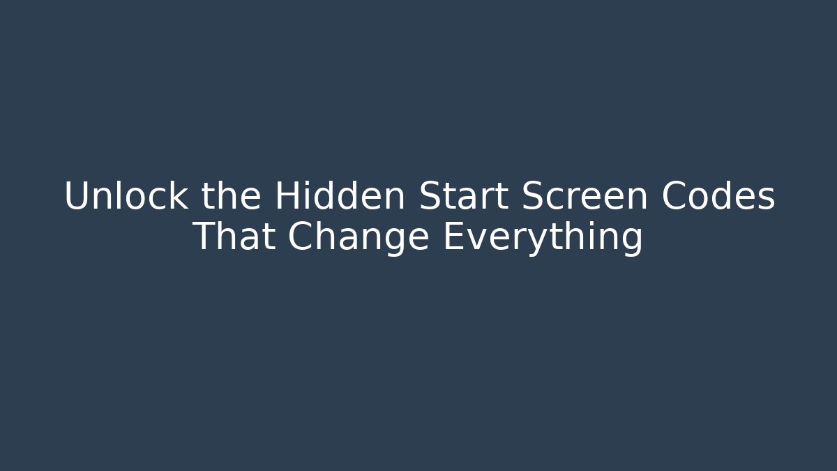 Unlock the Hidden Start Screen Codes That Change Everything - Critter Realm