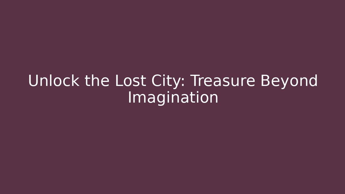 Unlock the Lost City: Treasure Beyond Imagination - Critter Realm