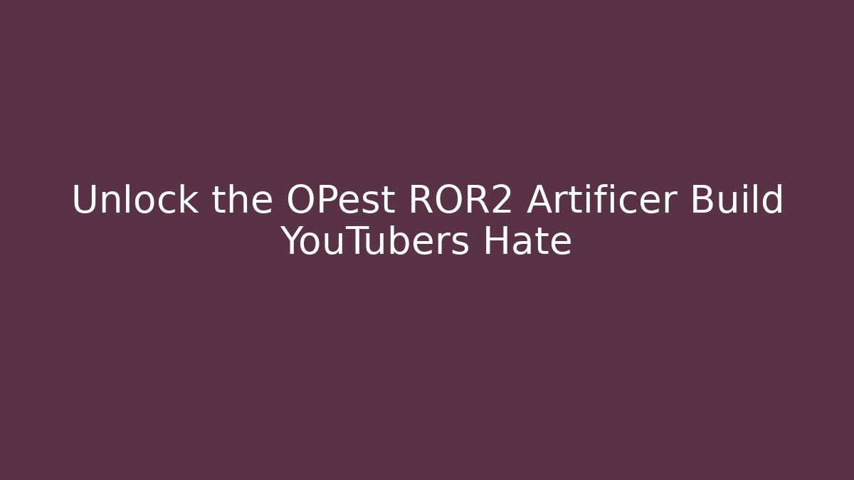 Unlock the OPest ROR2 Artificer Build YouTubers Hate