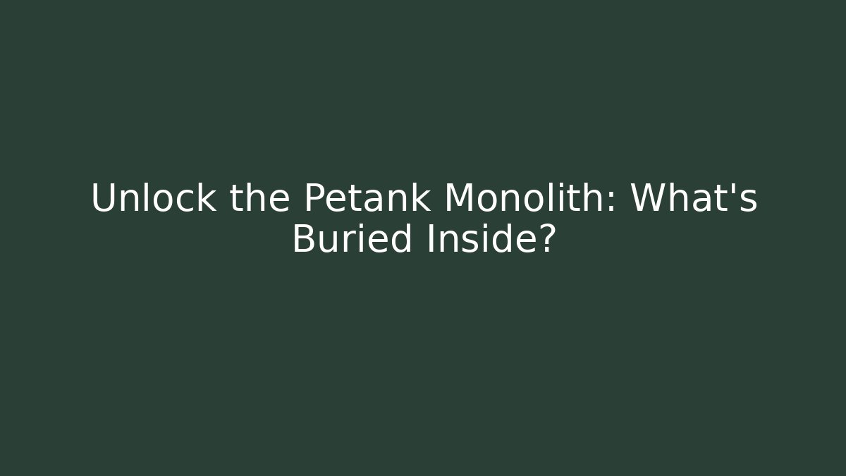 Unlock the Petank Monolith: What's Buried Inside? - Critter Realm