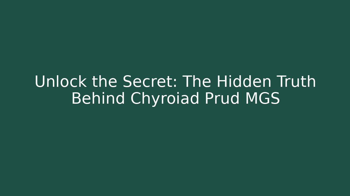 Unlock the Secret: The Hidden Truth Behind Chyroiad Prud MGS