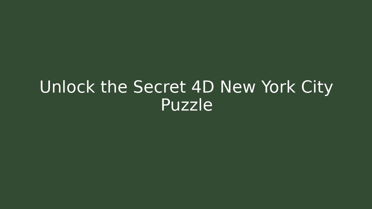 Unlock the Secret 4D New York City Puzzle - Critter Realm