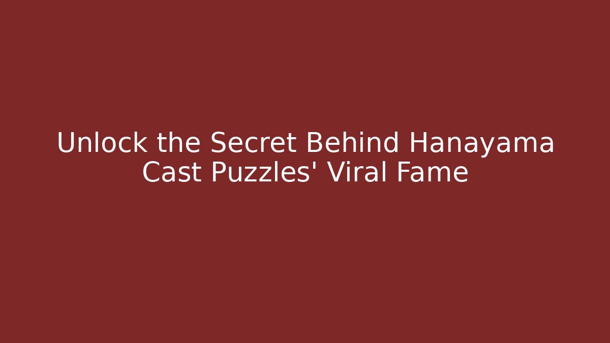 Unlock the Secret Behind Hanayama Cast Puzzles' Viral Fame