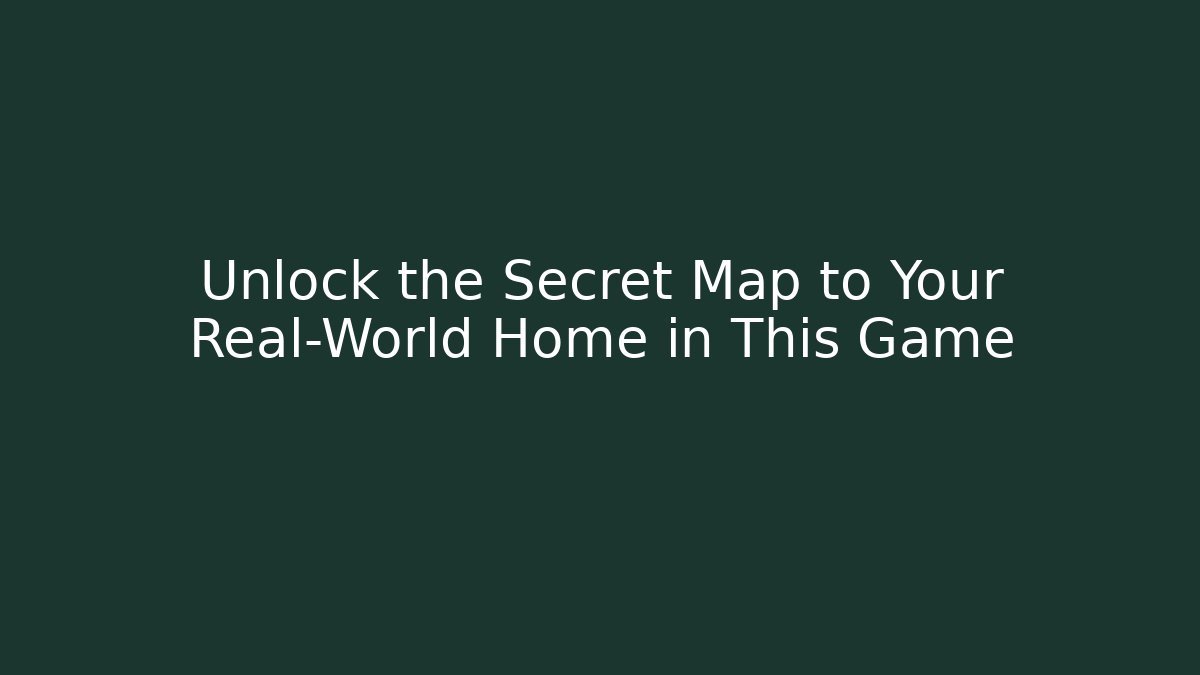 Unlock the Secret Map to Your Real-World Home in This Game - Critter Realm