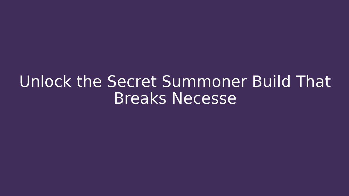 Unlock the Secret Summoner Build That Breaks Necesse - Critter Realm