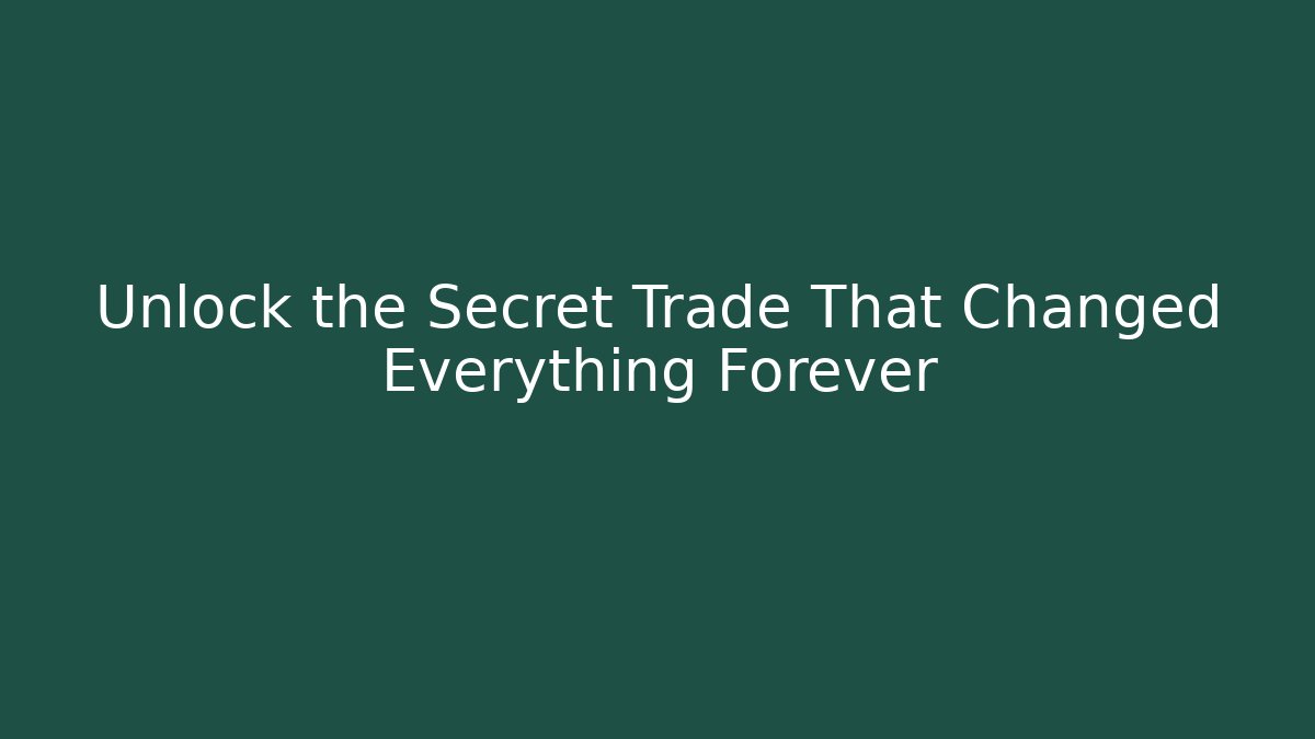 Unlock the Secret Trade That Changed Everything Forever - Critter Realm