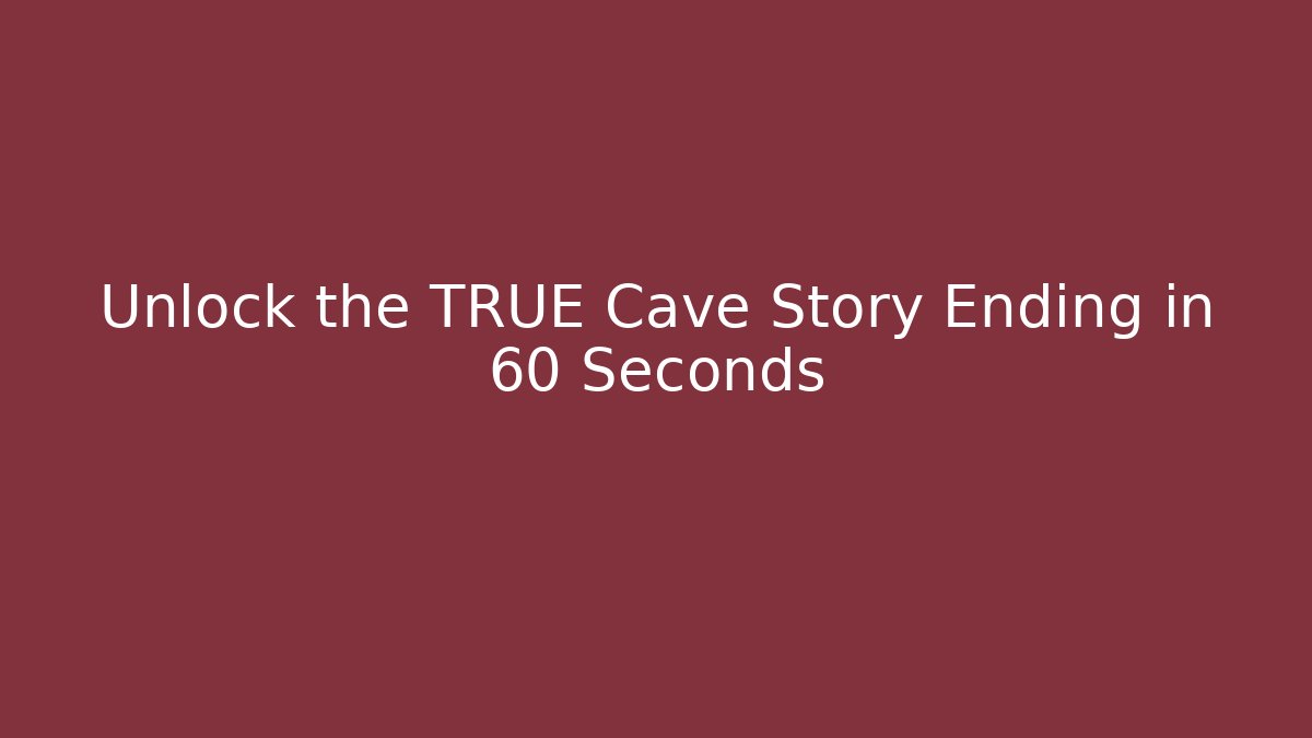 Unlock the TRUE Cave Story Ending in 60 Seconds